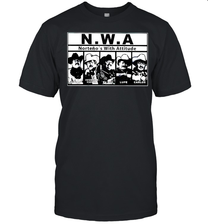 NWA nortenos with attitude shirt