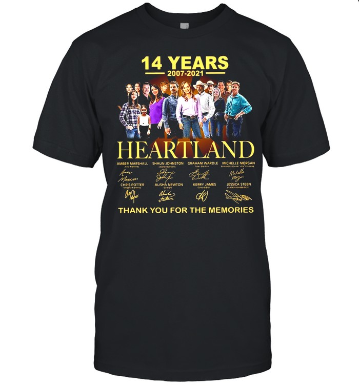14 Years 2007-2021 Heartland Signatures Thank You For The Memories T-shirt