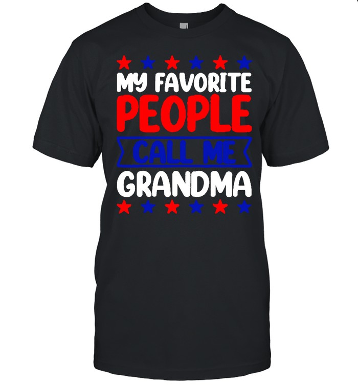 My Favorite People Call Me Grandma 4th Of July stars T- Classic Men's T-shirt