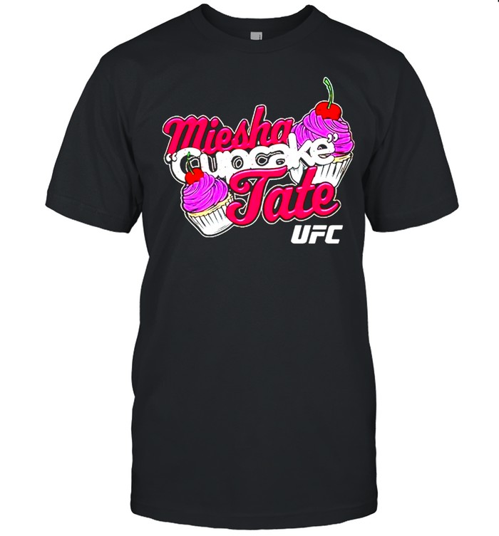 Miesha cupcake tate shirt