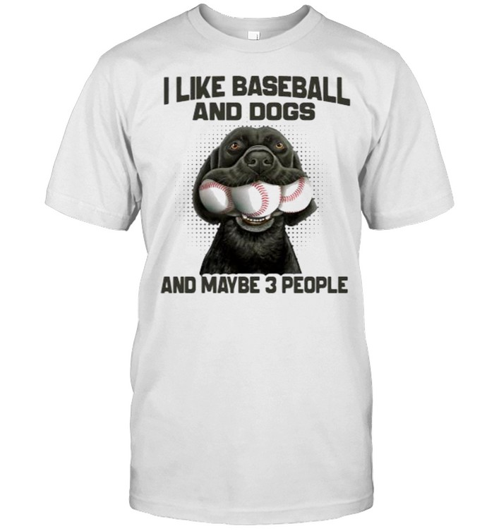I like baseball and dogs and maybe 3 people shirt Classic Men's T-shirt