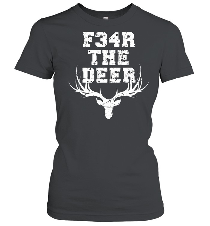 Fear Deer Milwaukee Basketball and Hunting Bucks Classic shirt Classic Women's T-shirt