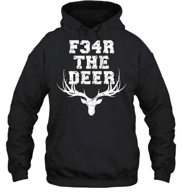 Fear Deer Milwaukee Basketball and Hunting Bucks Classic shirt Unisex Hoodie