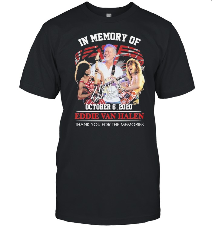 In memory of October 6 2020 Eddie Van Halen thank you for the memories signature shirt