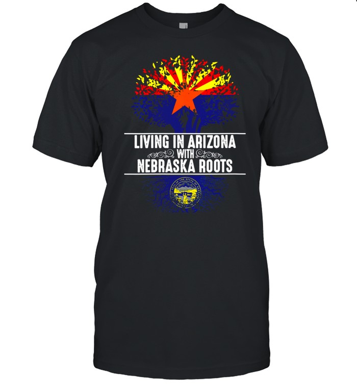 Arizona Home Nebraska Roots State Tree Flag Love shirt