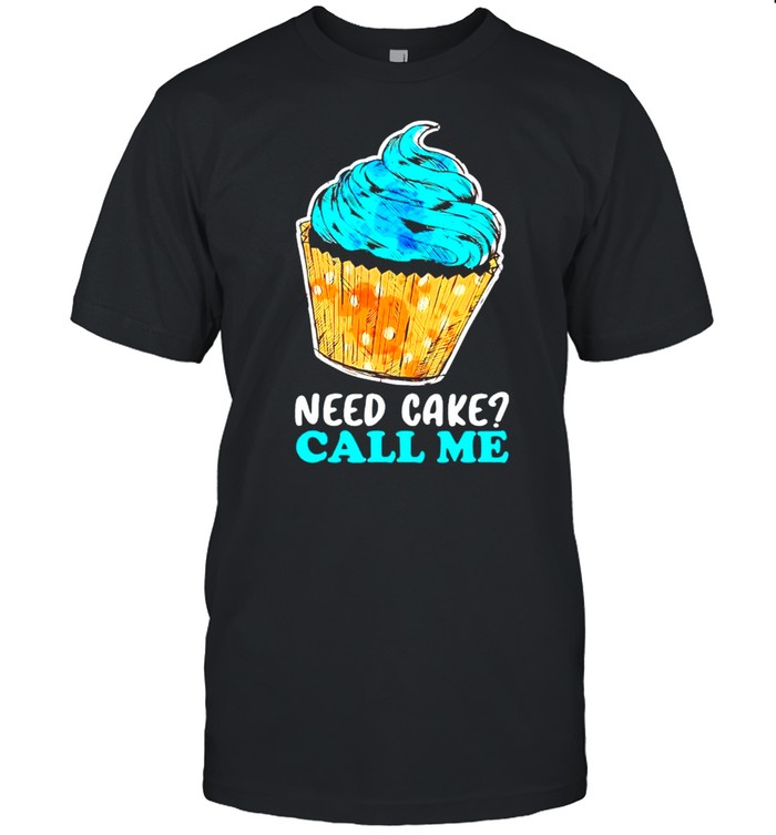 Cupcake need cake call me shirt Classic Men's T-shirt