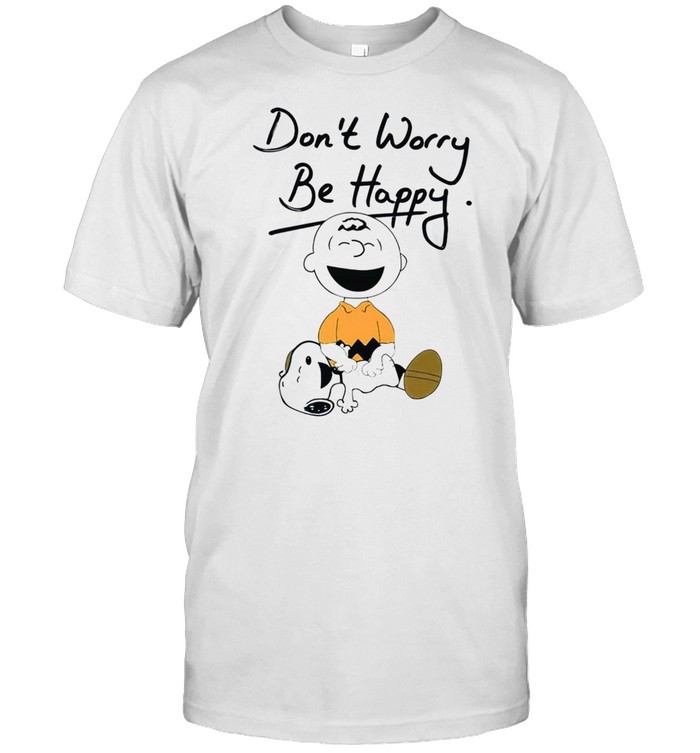 Dont Worry Be Happy shirt Classic Men's T-shirt