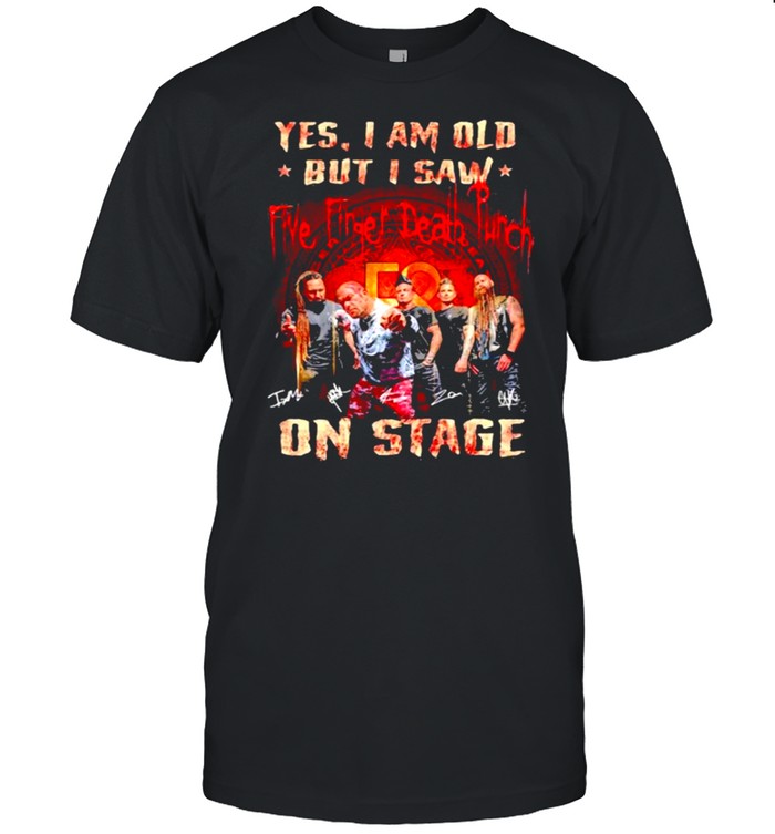 Yes I Am Old But I Saw Five Finger Death Punch F8 On Stage Skull  Classic Men's T-shirt