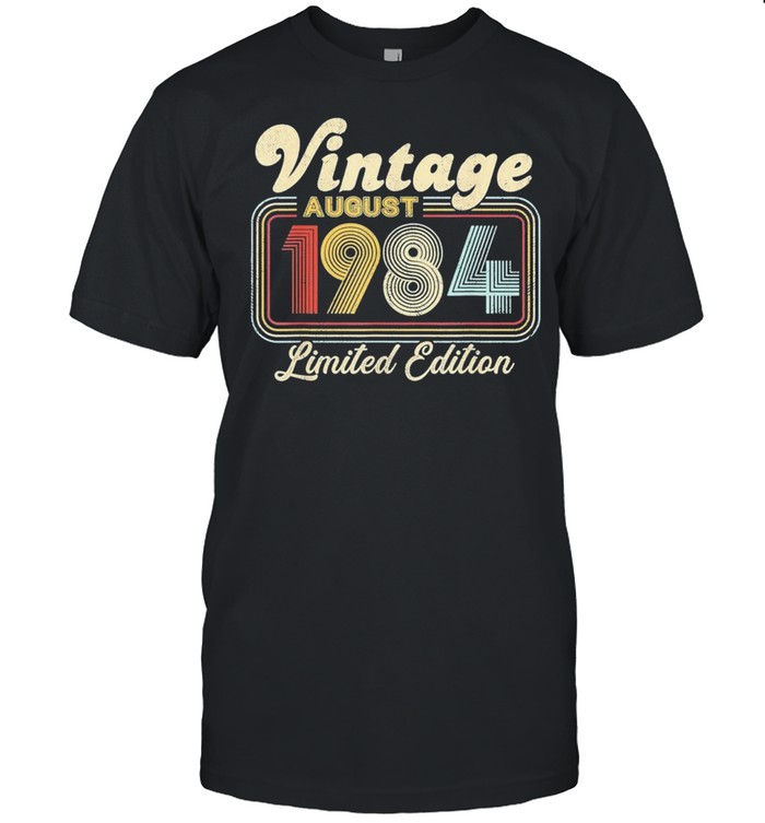 37 Years Old Vintage August 1984 Limited Edition 37th Birthday Gift shirt Classic Men's T-shirt