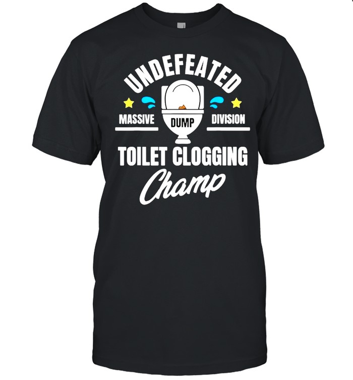 Undefeated toilet clogging champ shirt Classic Men's T-shirt