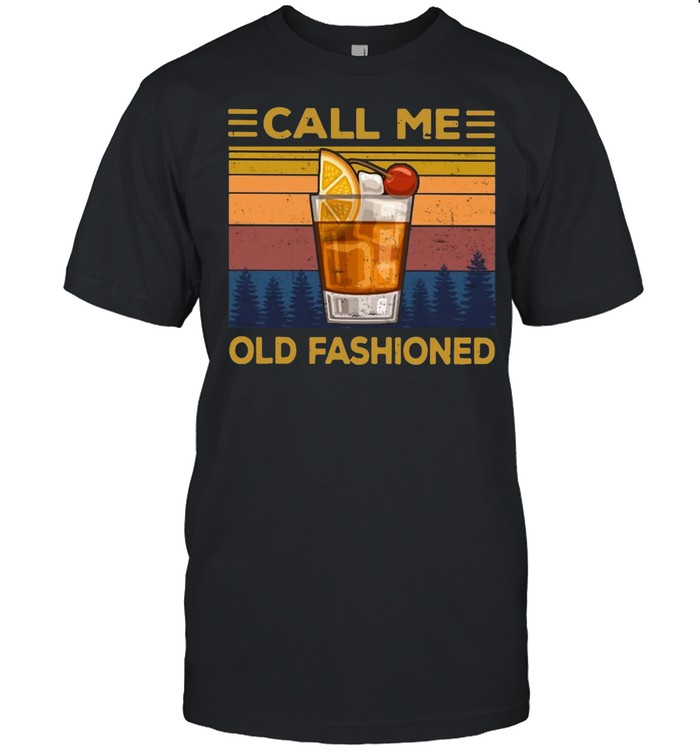 Wine Call Me Old Fashioned Vintage T-shirt