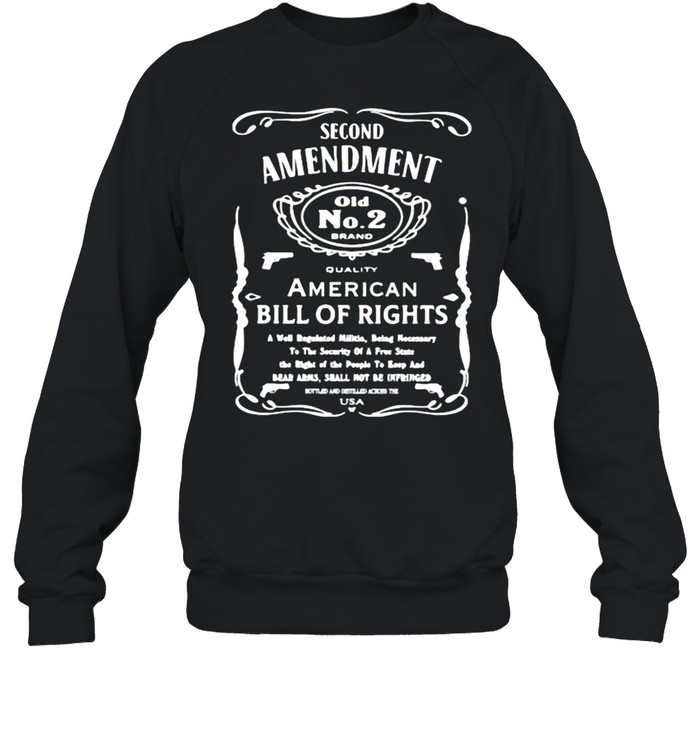 Second amendment american bill of rights shirt Unisex Sweatshirt