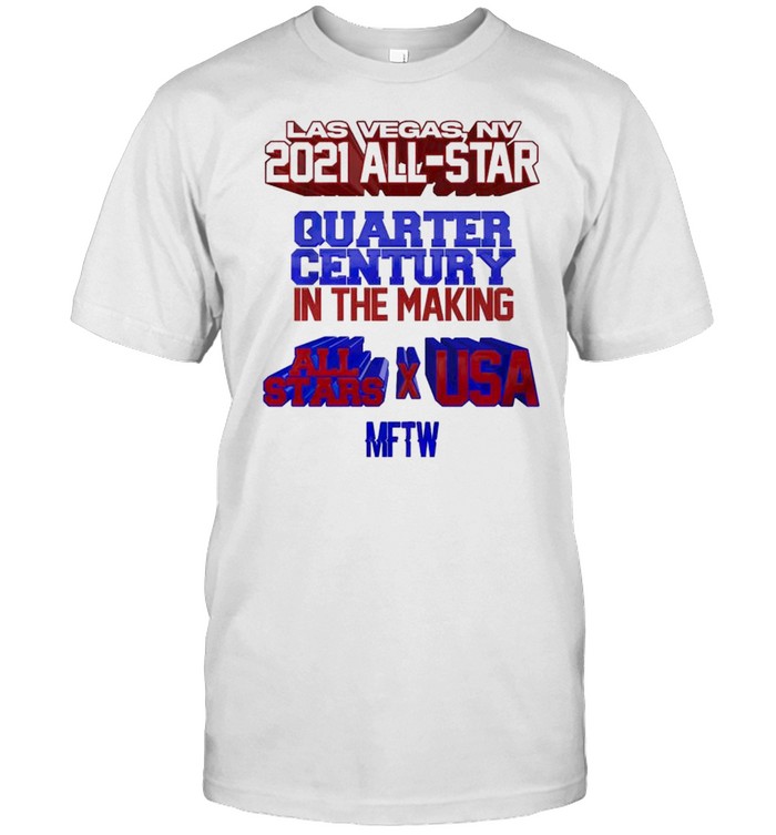 Las Vegas NV 2021 all-star quarter century in the making shirt Classic Men's T-shirt