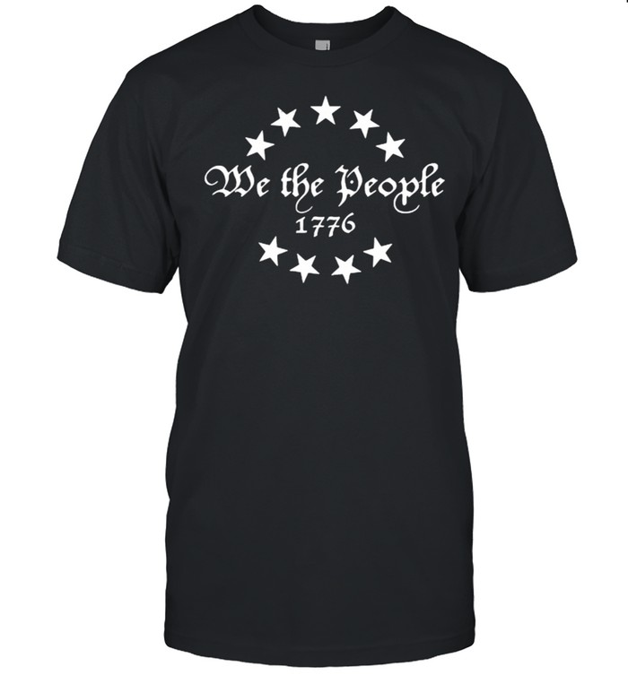 We the people 1776 stars shirt
