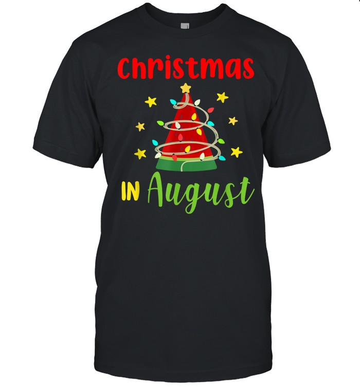 Christmas In August Watermelon Christmas Tree Summer shirt