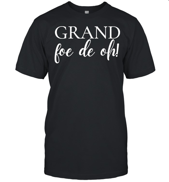 Grand Foe De Oh 2021 shirt Classic Men's T-shirt