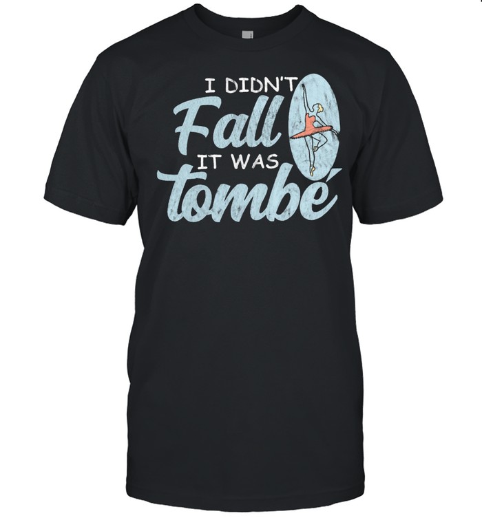 I Didnt Fall It Was Tombe shirt Classic Men's T-shirt