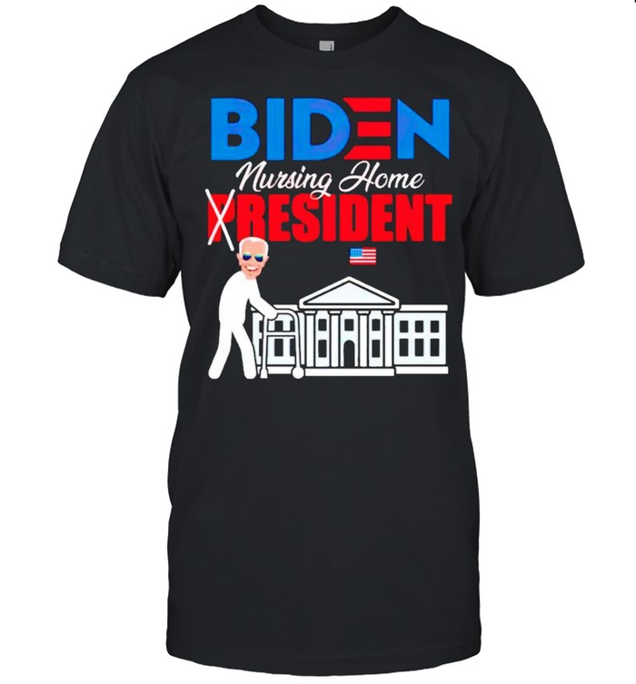 Biden nursing home resident shirt