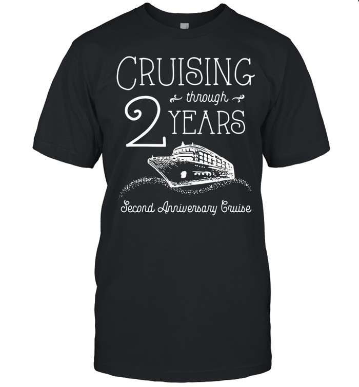 Cruising Through 2Years Second Anniversary Cruise T-shirt Classic Men's T-shirt
