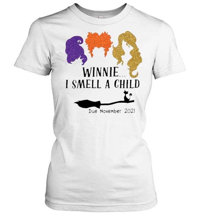 Hocus Pocus winnie I smell a child due november 2021 shirt Classic Women's T-shirt