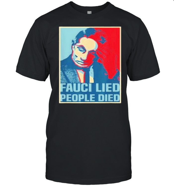 fauci lied people died black shirt Classic Men's T-shirt