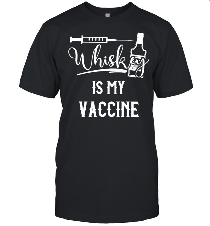 Whisky is my vaccine shirt Classic Men's T-shirt