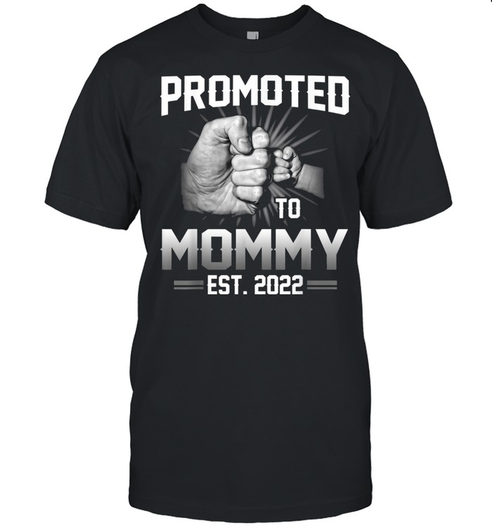 Promoted To Mommy Est 2022 New Mommy shirt Classic Men's T-shirt