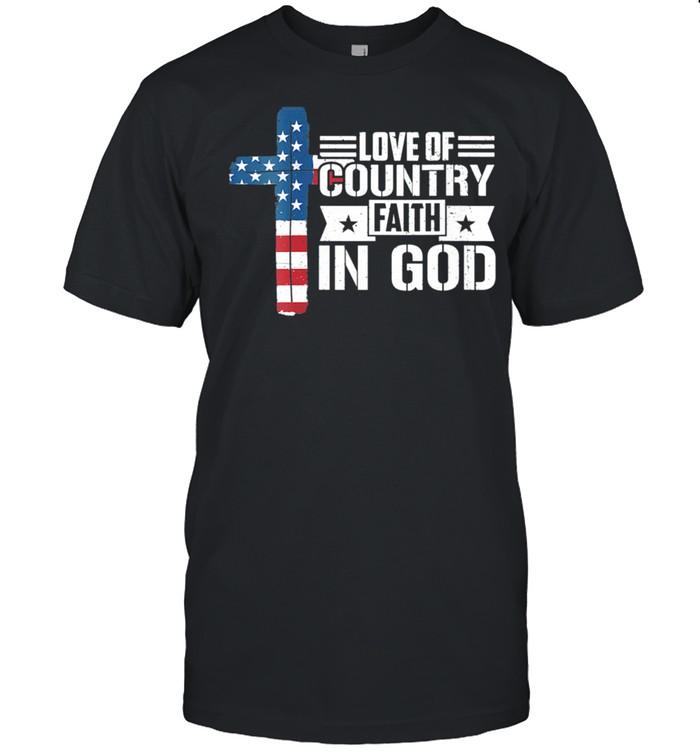 Love Of Country Faith In God shirt Classic Men's T-shirt