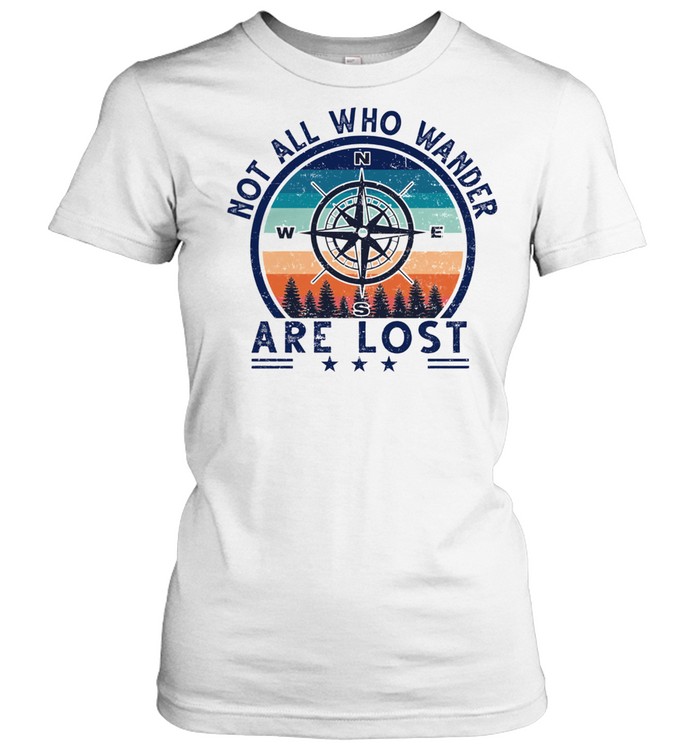 Compass not all who wander are lost vintage shirt Classic Women's T-shirt