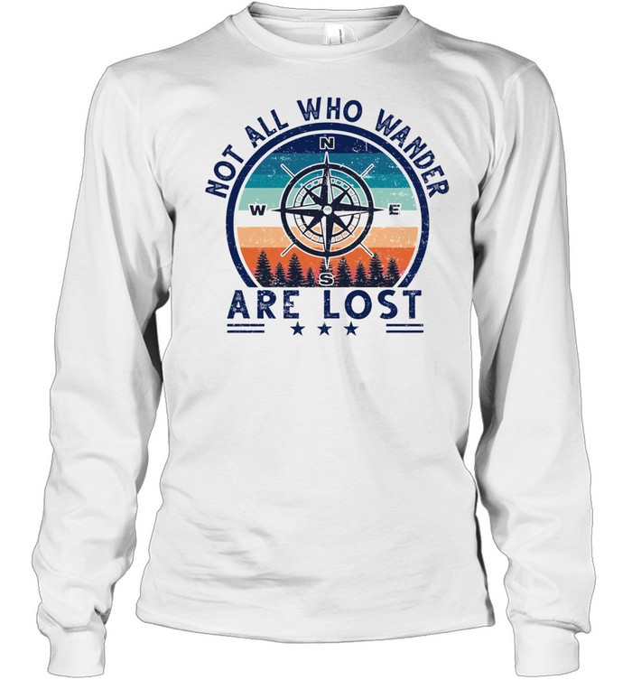 Compass not all who wander are lost vintage shirt Long Sleeved T-shirt