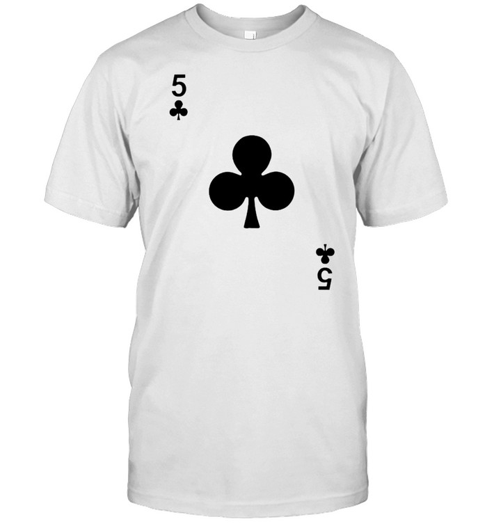 Five of clubs blackjack playing cards shirt
