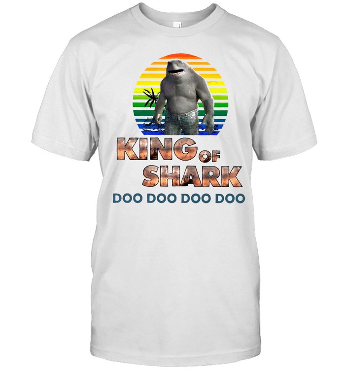 Vintage Retro King Of Shark Doo Doo Doo Doo shirt