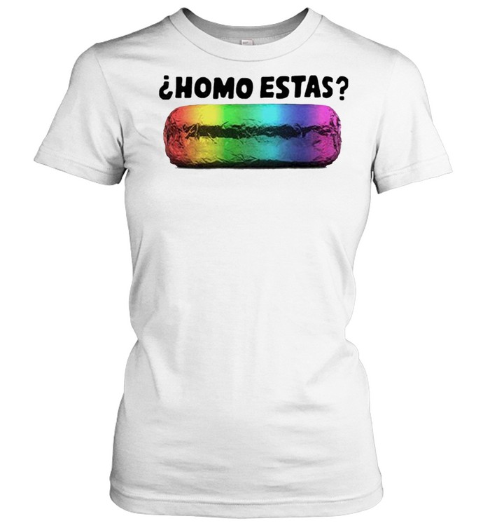 samtale eftertiden en lille Chipotle 2019 pride homo estas shirt - Bes Tee Shops