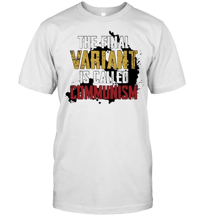 The finals variant is called communism shirt