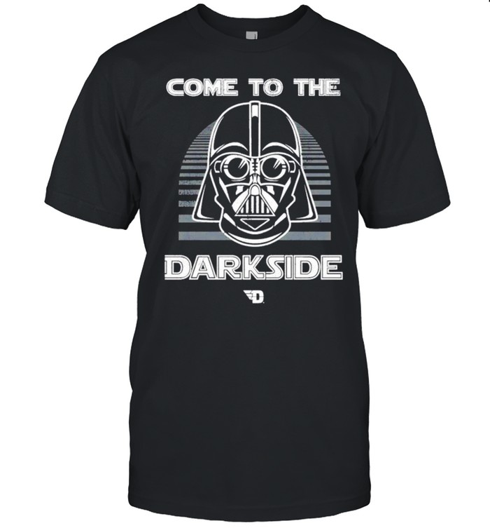 Dayton Star War Come to the Darkside shirt