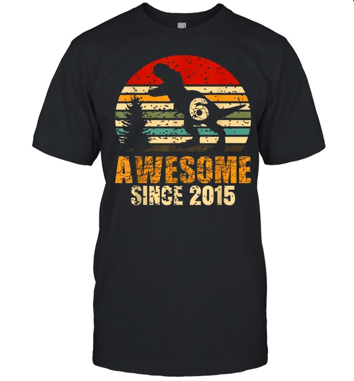6th Birthday Dinosaur Awesome Since 2015 Dinosaurs shirt