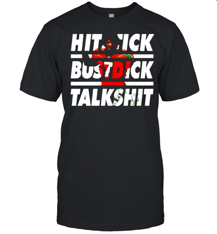 Hitstick bustdick talkshit shirt Classic Men's T-shirt