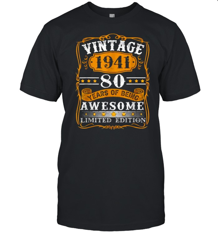 Vintage 80 Years Old Gift Made In 1941 Limited Edition Bday T- Classic Men's T-shirt