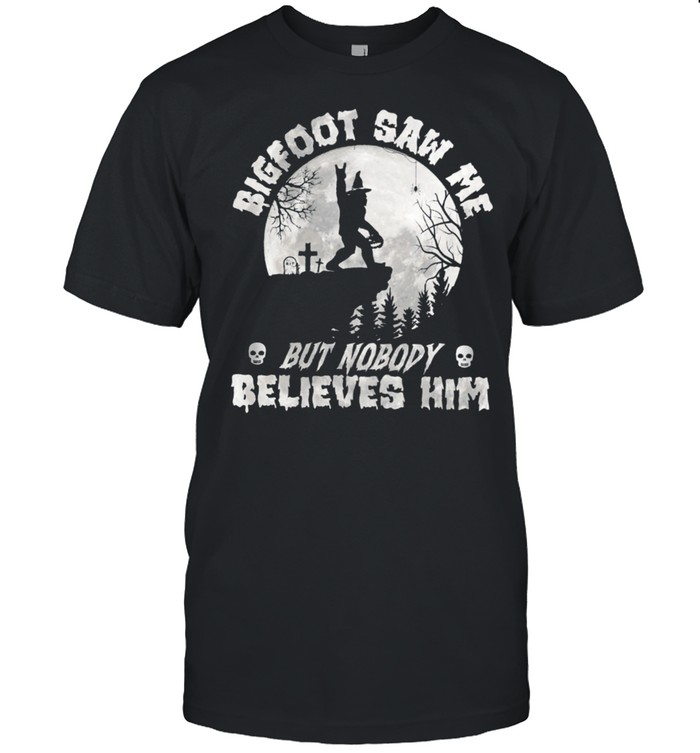 Bigfoot Witch Saw Me But Nobody Believes Him Moon Halloween shirt Classic Men's T-shirt