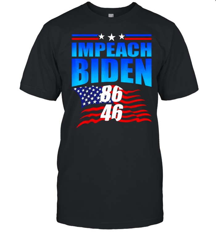 86 46 Impeach Biden Anti Biden American Flag Shirt