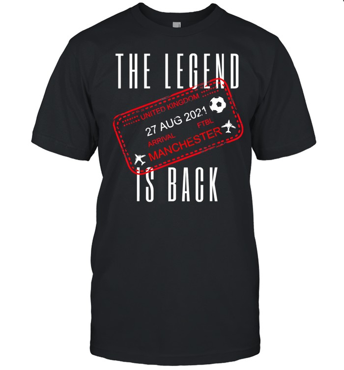 The Legend is Back to Manchester for football fans shirt Classic Men's T-shirt
