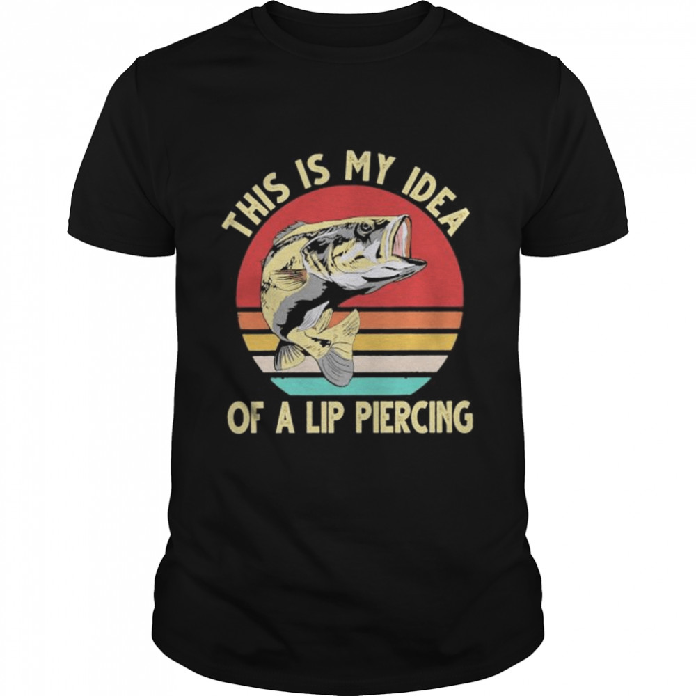 Fish this is my idea of a lip piercing vintage shirt Classic Men's T-shirt