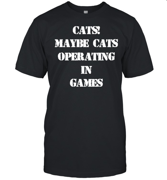 Cats maybe cats operating in games shirt Classic Men's T-shirt
