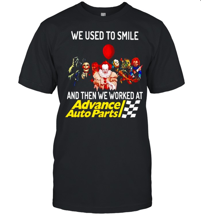 Horror Halloween we used to smile and then we worked at Advance Auto Parts shirt Classic Men's T-shirt