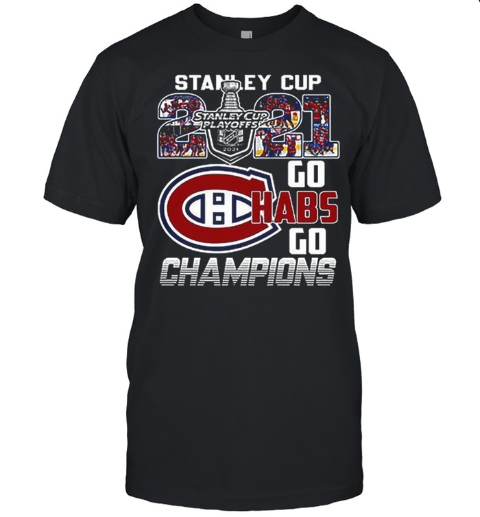 Montreal Canadiens Stanley Cup playoff 2021 Go Habs Go Champions shirt Classic Men's T-shirt