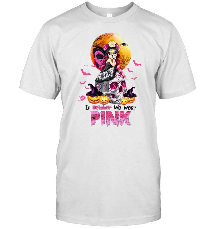 Witch Girl Skull In October We Wear Pink Halloween T-shirt