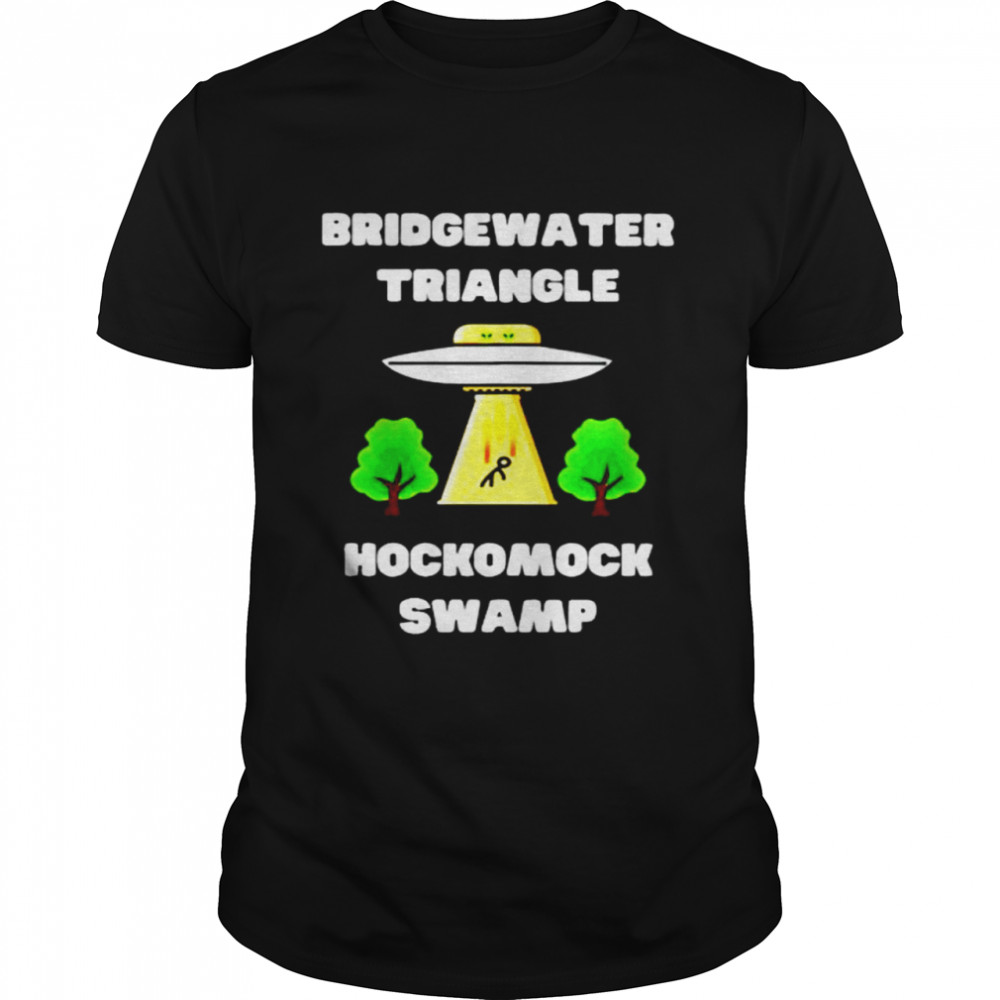 Bridgewater triangle hockomock swamp shirt