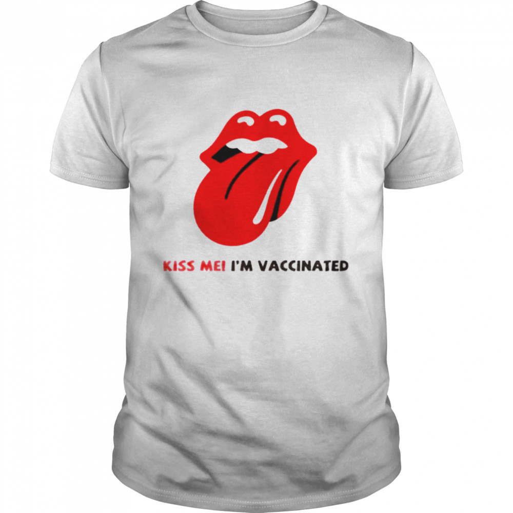Rolling Stones Kiss me I’m vaccinated shirt Classic Men's T-shirt