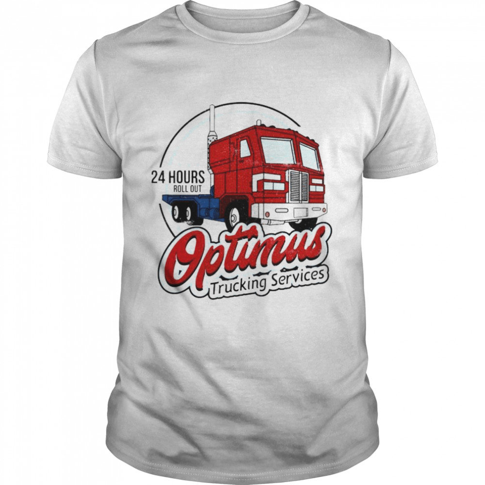 24 hours roll out optimus trucking services shirt Classic Men's T-shirt
