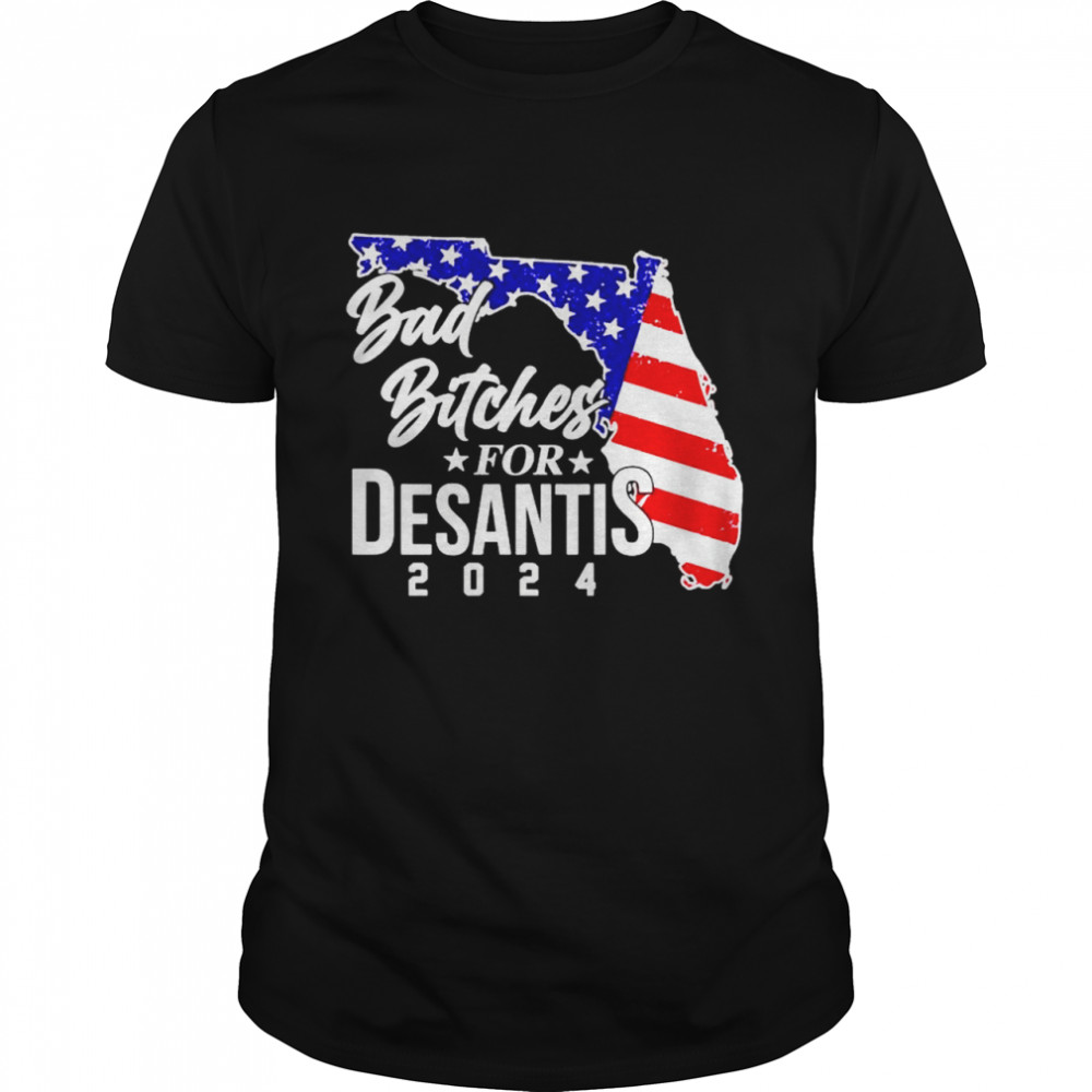 Bad bitches for Desantis 2024 shirt Classic Men's T-shirt